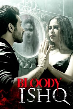 Bloody Ishq (2024) Hindi Full Movie Original WEBRip ESubs 1080p 720p 480p Download