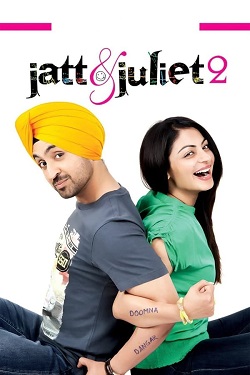 Jatt and Juliet 2 (2013) Punjabi Full Movie WEBRip ESubs 1080p 720p 480p Download