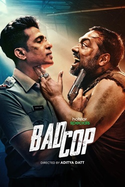 Bad Cop Season 1 (2024) Hindi Web Series Complete All Episodes WEBRip ESubs 1080p 720p 480p Download