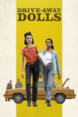 Drive Away Dolls (2024) Full Movie Original Dual Audio [Hindi-English] BluRay ESubs 1080p 720p 480p Download