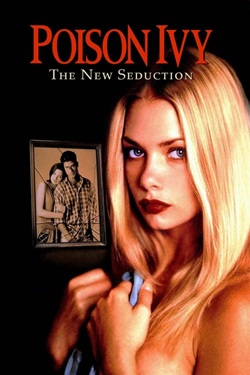 Poison Ivy 3 The New Seduction (1997) Full Movie Original Dual Audio [Hindi-English] BluRay ESubs 1080p 720p 480p Download