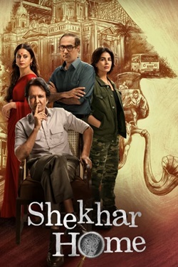 Shekhar Home Season 1 (2024) Hindi Web Series Complete All Episodes WEBRip ESubs 1080p 720p 480p Download