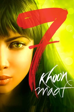 7 Khoon Maaf (2011) Hindi Full Movie Original WEBRip ESubs 1080p 720p 480p Download