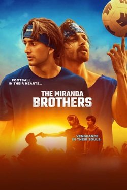 The Miranda Brothers (2024) Hindi Full Movie Original WEBRip ESubs 1080p 720p 480p Download