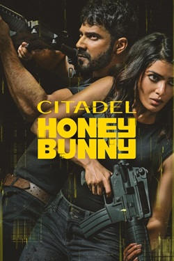 Citadel Honey Bunny Season 1 (2024) Hindi Web Series Complete All Episodes Original WEBRip MSubs 1080p 720p 480p Download