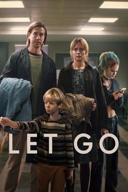 Let Go (2024) Full Movie Original Dual Audio [Hindi-English] WEBRip MSubs 1080p 720p 480p Download