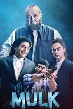 Mulk (2018) Hindi Full Movie Original WEBRip ESubs 1080p 720p 480p Download