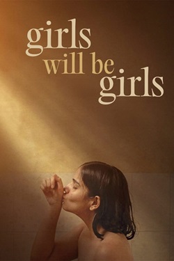 Girls Will Be Girls (2024) Hindi Full Movie Original WEBRip ESubs 1080p 720p 480p Download