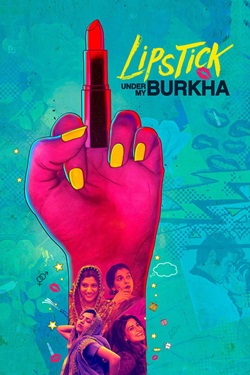 Lipstick Under My Burkha (2016) Hindi Full Movie Original WEBRip ESubs 1080p 720p 480p Download