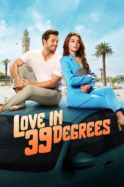 Love in 39 Degrees (2024) Full Movie Original Dual Audio [Hindi-English] WEBRip MSubs 1080p 720p 480p Download