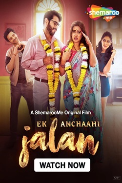 Ek Anchaahi Jalan (2025) Hindi Full Movie Original WEBRip ESubs 1080p 720p 480p Download