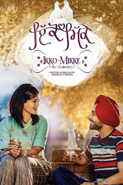 Ikko Mikke (2020) Punjabi Full Movie Original WEBRip ESubs 1080p 720p 480p Download