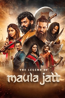 The Legend of Maula Jatt (2022) Full Movie Punjabi Original Audio Exclusive WEBRip ESubs 1080p 720p 480p Download